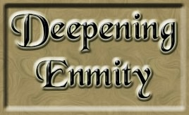 Deppening Enmity